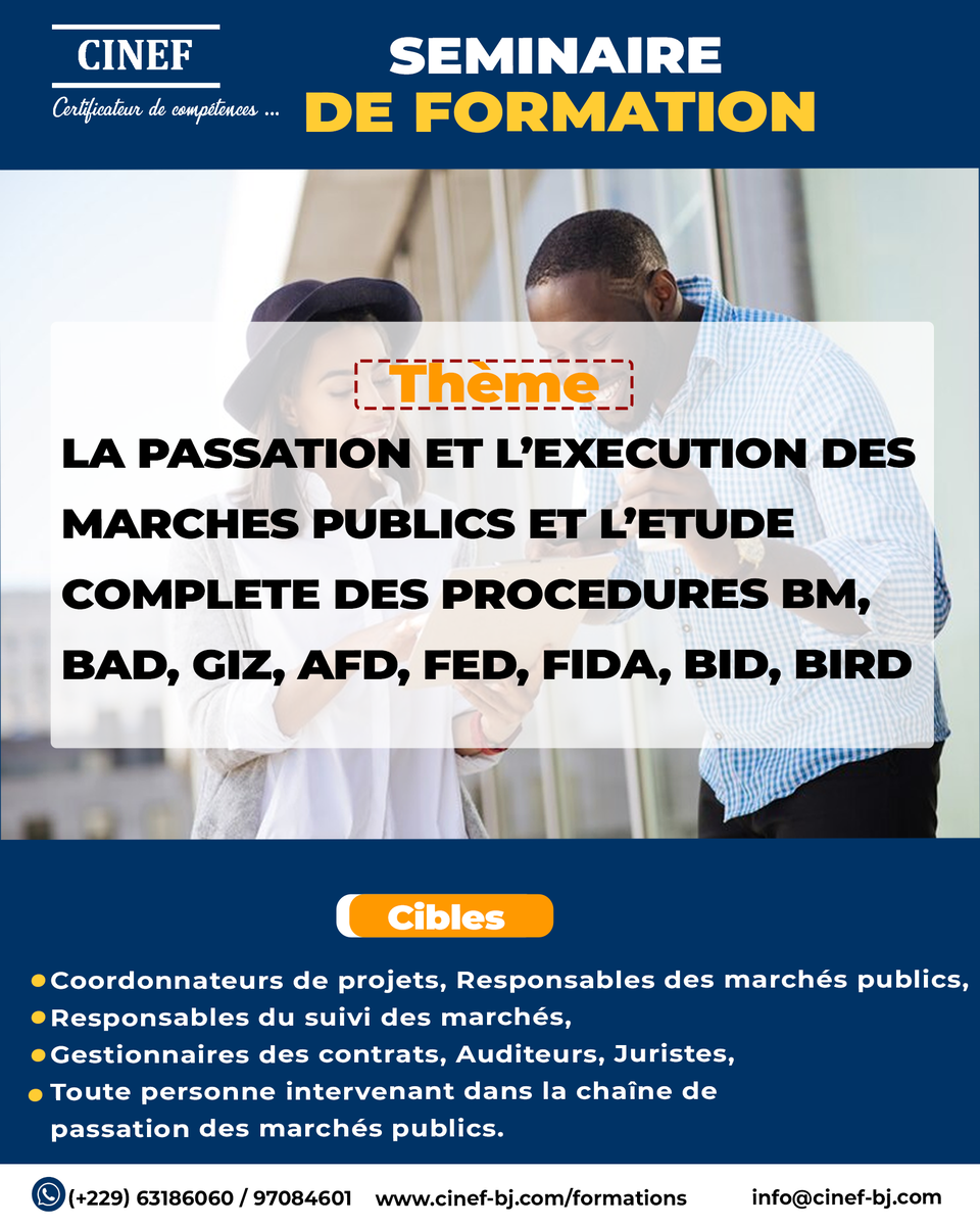 LA PASSATION ET L'EXECUTION DES MARCHES PUBLICS ET L'ETUDE COMPLETE DES PROCEDURES BM, BAD, GIZ, AFD, FED, FIDA, BID, BIRD